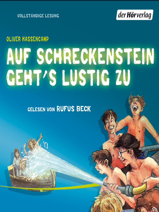 Title details for Auf Schreckenstein geht's lustig zu by Oliver Hassencamp - Available